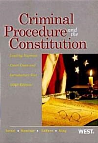 Criminal Procedure and the Constitution (Paperback)
