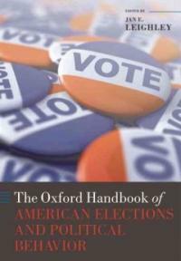 The Oxford handbook of American elections and political behavior