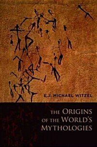 The Origins of the Worlds Mythologies (Hardcover)