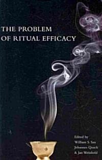 The Problem with Ritual Efficacy (Paperback)