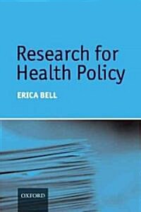 Research for Health Policy (Paperback)