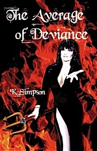 The Average of Deviance (Paperback)