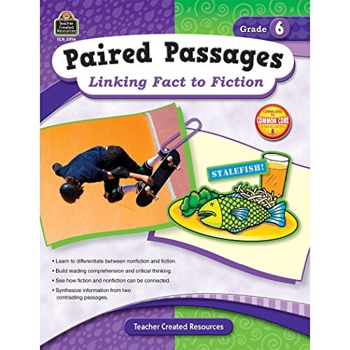Paired Passages: Linking Fact to Fiction Grade 6 (Paperback)