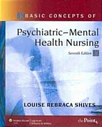 Basic Concepts of Psychiatric-Mental Health Nursing + Lippincotts Interactive Case Studies in Psychiatric Mental Health Nursing (Paperback, 7th, PCK)