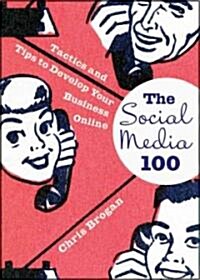 Social Media 101: Tactics and Tips to Develop Your Business Online (Hardcover)