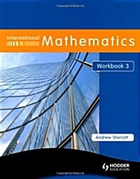 International Mathematics Workbook 3 (Paperback)