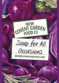 Soup for All Occasions (Hardcover, Spiral, Illustrated)