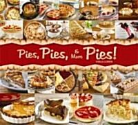 Pies, Pies & More Pies! (Hardcover)