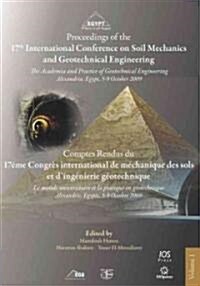 Proceedings of the 17th International Conference on Soil Mechanics and Geotechnical Engineering (Hardcover)