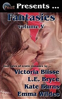 Phaze Fantasies, Vol. V (Paperback)