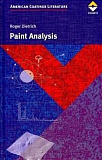 Paint Analysis: The Textbook for Education and Practice (Hardcover)