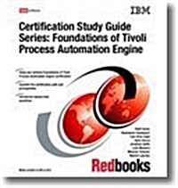 Foundations of Tivoli Process Automation Engine (Paperback)