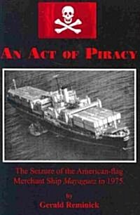 An Act of Piracy (Paperback)