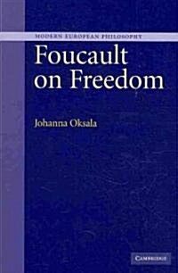 Foucault on Freedom (Paperback)
