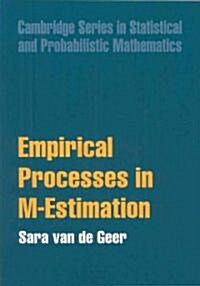 Empirical Processes in M-Estimation (Paperback)