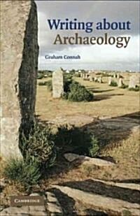 Writing about Archaeology (Paperback)