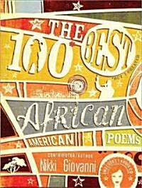 The 100 Best African American Poems [With CD (Audio)] (Hardcover)