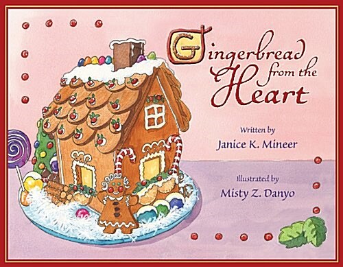 Gingerbread from the Heart (Paperback)