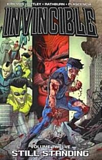 Invincible Volume 12: Still Standing (Paperback)