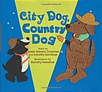 City Dog, Country Dog (Paperback)