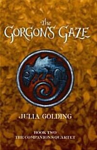 The Gorgons Gaze (Paperback, Reprint)