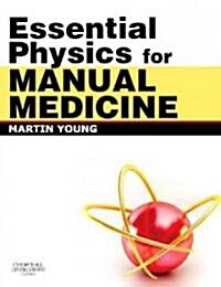 Essential Physics for Manual Medicine (Paperback)