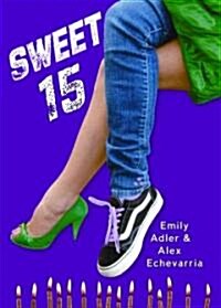 Sweet 15 (Hardcover)