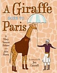 A Giraffe Goes to Paris (Hardcover)