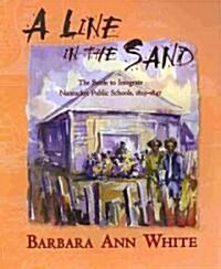 A Line in the Sand (Paperback)