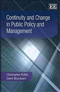 Continuity and Change in Public Policy and Management (Hardcover)