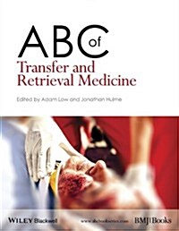 ABC of Transfer and Retrieval Medicine (Paperback)