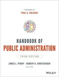 Handbook of public administration 3rd ed