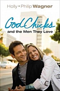 Godchicks and the Men They Love (Paperback)