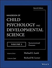 Handbook of Child Psychology and Developmental Science, Socioemotional Processes (Hardcover, 7, Volume 3)