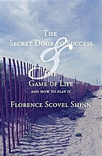 The Secret Door to Success & the Game of Life (Paperback)