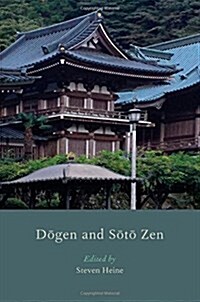 Dogen and Soto Zen (Paperback)