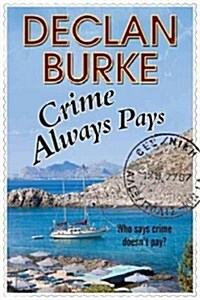 Crime Always Pays (Hardcover)