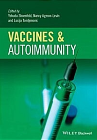 Vaccines and Autoimmunity (Hardcover)