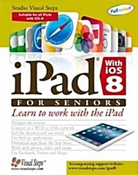 iPad with iOS 8 for Seniors (Paperback)