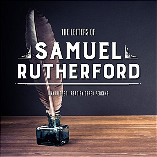 The Letters of Samuel Rutherford (MP3 CD)