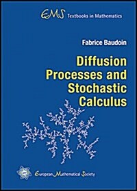 Diffusion Processes and Stochastic Calculus (Hardcover)