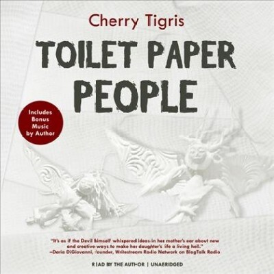 Toilet Paper People Lib/E (Audio CD)