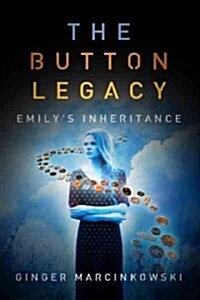 The Button Legacy: Emilys Inheritance (Paperback)