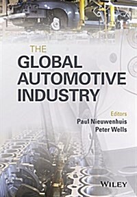 The Global Automotive Industry (Hardcover)