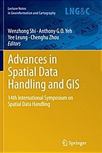 Advances in Spatial Data Handling and GIS: 14th International Symposium on Spatial Data Handling (Paperback, 2012)