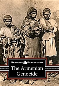 The Armenian Genocide (Library Binding)