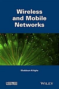 Mobile and Wireless Networks (Hardcover)