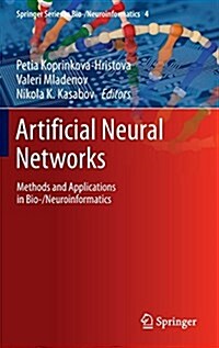 Artificial Neural Networks: Methods and Applications in Bio-/Neuroinformatics (Hardcover, 2015)