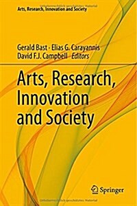 Arts, Research, Innovation and Society (Hardcover)