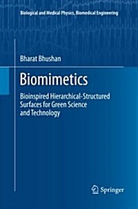 Biomimetics: Bioinspired Hierarchical-Structured Surfaces for Green Science and Technology (Paperback, 2012)